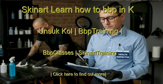 Skinart Learn how to bbp in K Unsuk Kol | BbpTraining | BbpClasses | SkinartTraining-Republic of Korea